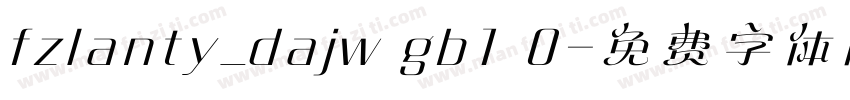 fzlanty_dajw gb1 0字体转换